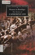 Women in Bondage - The Stories of Catherine Lim