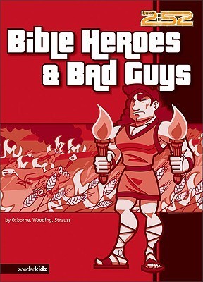 Bible Heroes and Bad Guys