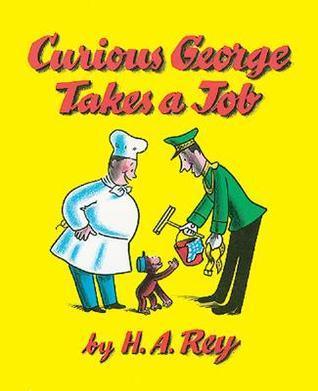 Curious George Takes A Job - Thryft