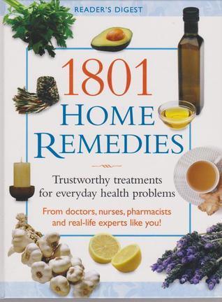 One Thousand Eight Hundred And One Home Remedies - Thryft