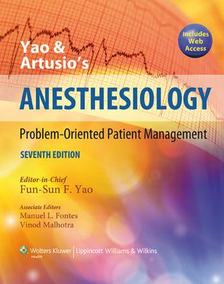 Yao & Artusio's Anesthesiology: Problem-Oriented Patient Management - Thryft