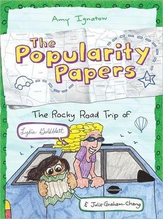 The Rocky Road Trip of Lydia Goldblatt & Julie Graham-Chang (The Popularity Papers #4) - Thryft