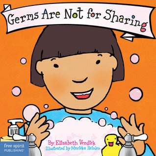 Germs Are Not for Sharing - Best Behavior Series