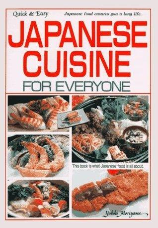 Japanese Cuisine for Everyone : Quick and Easy - Thryft