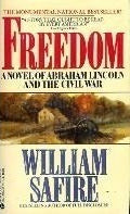 Freedom: A Novel of Abraham Lincoln and the Civil War