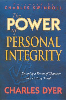 The Power Of Personal Integrity