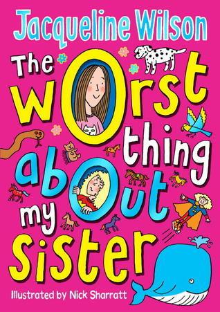 The Worst Thing About My Sister - Thryft