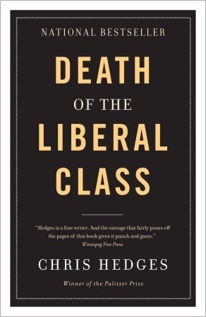 Death of the Liberal Class