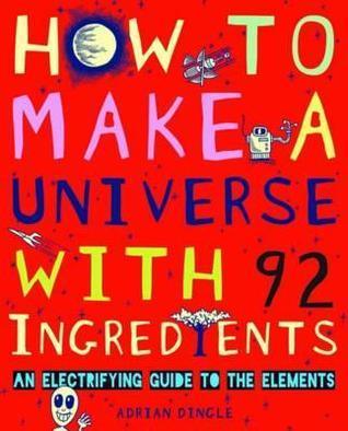 How to Make a Universe From 92 Ingredients - Thryft