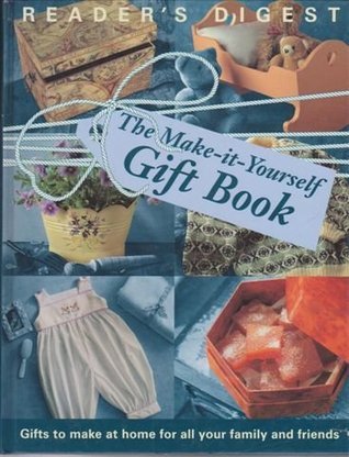 The Make it Yourself Gift Book