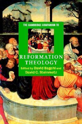 The Cambridge Companion To Reformation Theology - Thryft