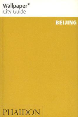 Beijing - Wallpaper City Guide