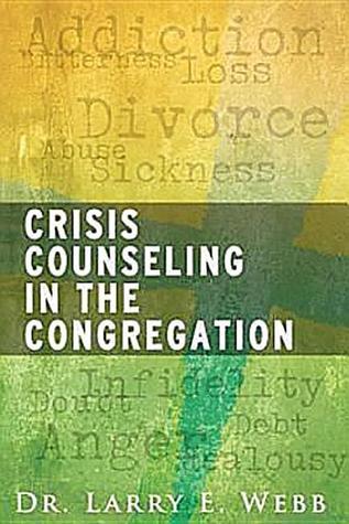 Crisis Counseling in the Congregation