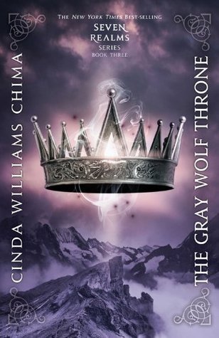 The Gray Wolf Throne: A Seven Realms Novel