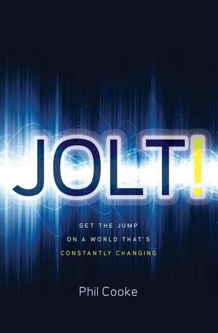 Jolt! Get the Jump on a World That's Constantly Changing