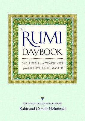 The Rumi Daybook : 365 Poems and Teachings from the Beloved Sufi Master - Thryft