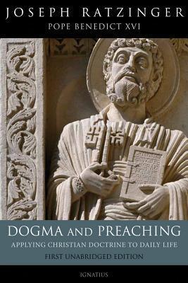 Dogma and Preaching: Applying Christian Doctrine to Daily Life