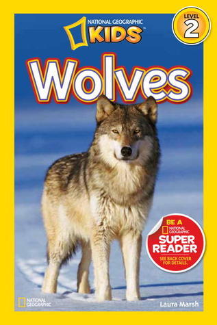 Wolves - National Geographic Readers: Level 2