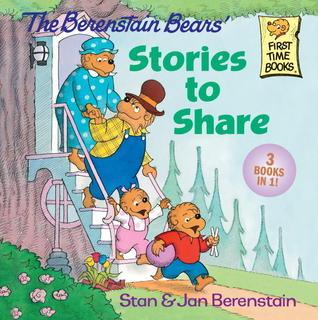 The Berenstain Bears' Stories To Share - Thryft