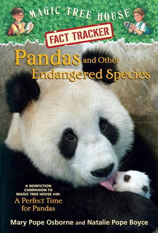 Pandas And Other Endangered Species - A Nonfiction Companion To Magic Tree House Merlin Mission #20: A Perfect Time For Pandas