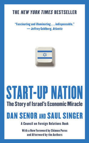 Start-Up Nation : The Story of Israel's Economic Miracle