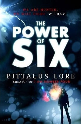 The Power of Six - The Lorien Legacies