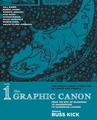 Graphic Canon, The - Vol. 1 : From Gilgamesh to Dangerous Liasons - Thryft