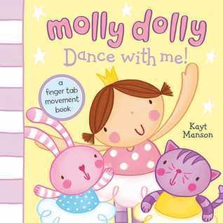 Molly Dolly: Dance with Me! - Thryft