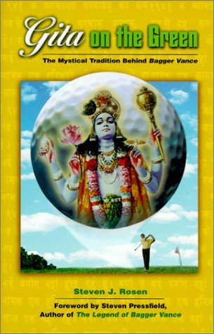Gita On The Green - The Mystical Tradition Behind Bagger Vance