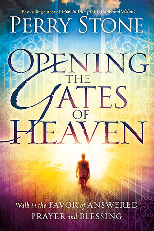 Opening The Gates Of Heaven