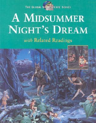 Global Shakespeare: A Midsummer Night's Dream : Student Edition