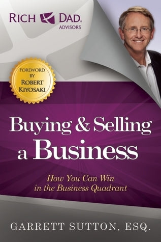 Buying And Selling A Business - How You Can Win In The Business Quadrant
