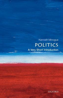 Politics - A Very Short Introduction