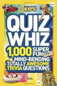 Quiz Whiz - 1000 Super Fun, Mind-Bending, Totally Awesome Trivia Questions - Thryft