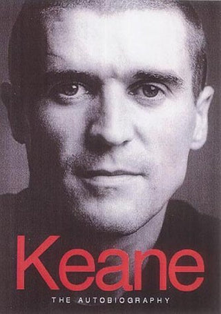 Keane : The Autobiography