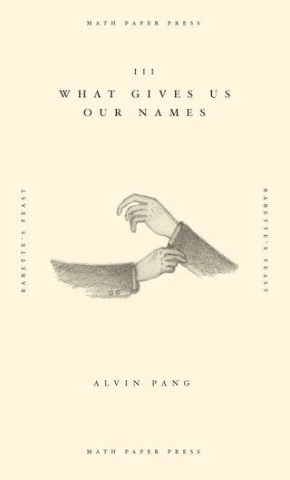 What Gives Us Our Names