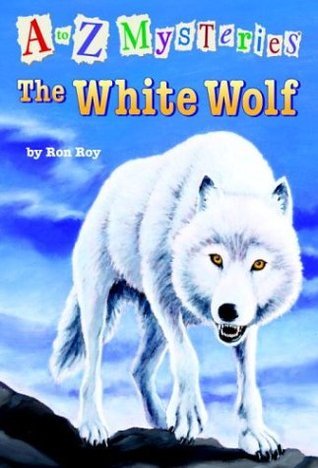 The White Wolf - A to Z Mysteries