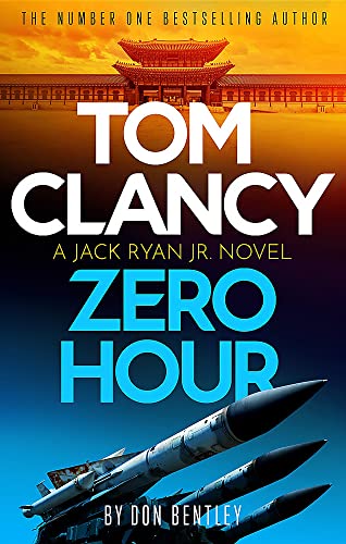 Tom Clancy's Zero Hour - A Jack Ryan, Jr. Novel