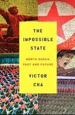 The Impossible State: North Korea, Past and Future - Thryft