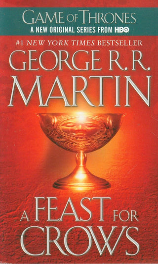 A Feast for Crows : A Song of Ice and Fire: Book Four - Thryft