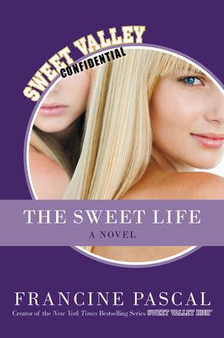 The Sweet Life : The Serial - Thryft