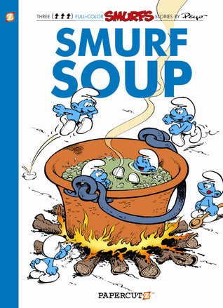 Smurf Soup: A Smurfs Graphic Novel