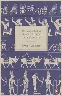 The Penguin Book of Myths & Legends of Ancient Egypt