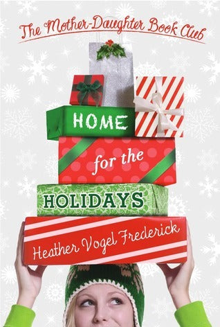 Home for the Holidays - Mother-Daughter Book Club