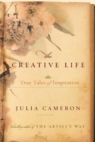 The Creative Life : True Tales of Inspiration - Thryft