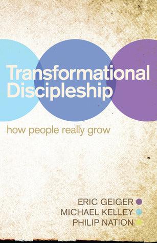 Transformational Discipleship - How People Really Grow - Thryft