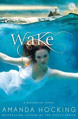 Wake : Book One in the Watersong Series - Thryft