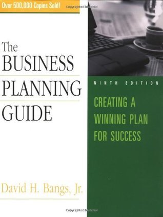 Business Planning Guide : Creating a Winning Plan for Success