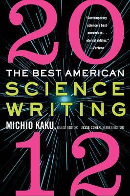 The Best American Science Writing 2012