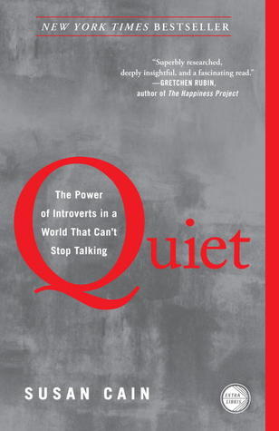 Quiet : The Power of Introverts in a World That Can't Stop Talking